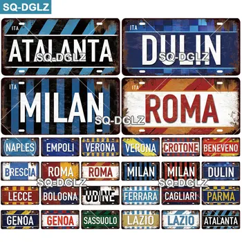 [SQ-DGLZ] Italija Mesto registrske Tablice Kovinske Prijavite Letnik Plaketo Tin Prijavite Stenski Dekor Bar Dekor DULIN/ROMA/MILAN Zastavo Plakat